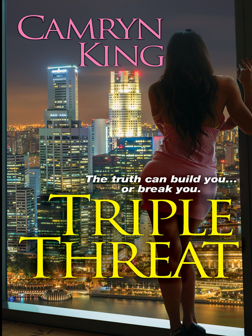 Title details for Triple Threat by Camryn King - Available